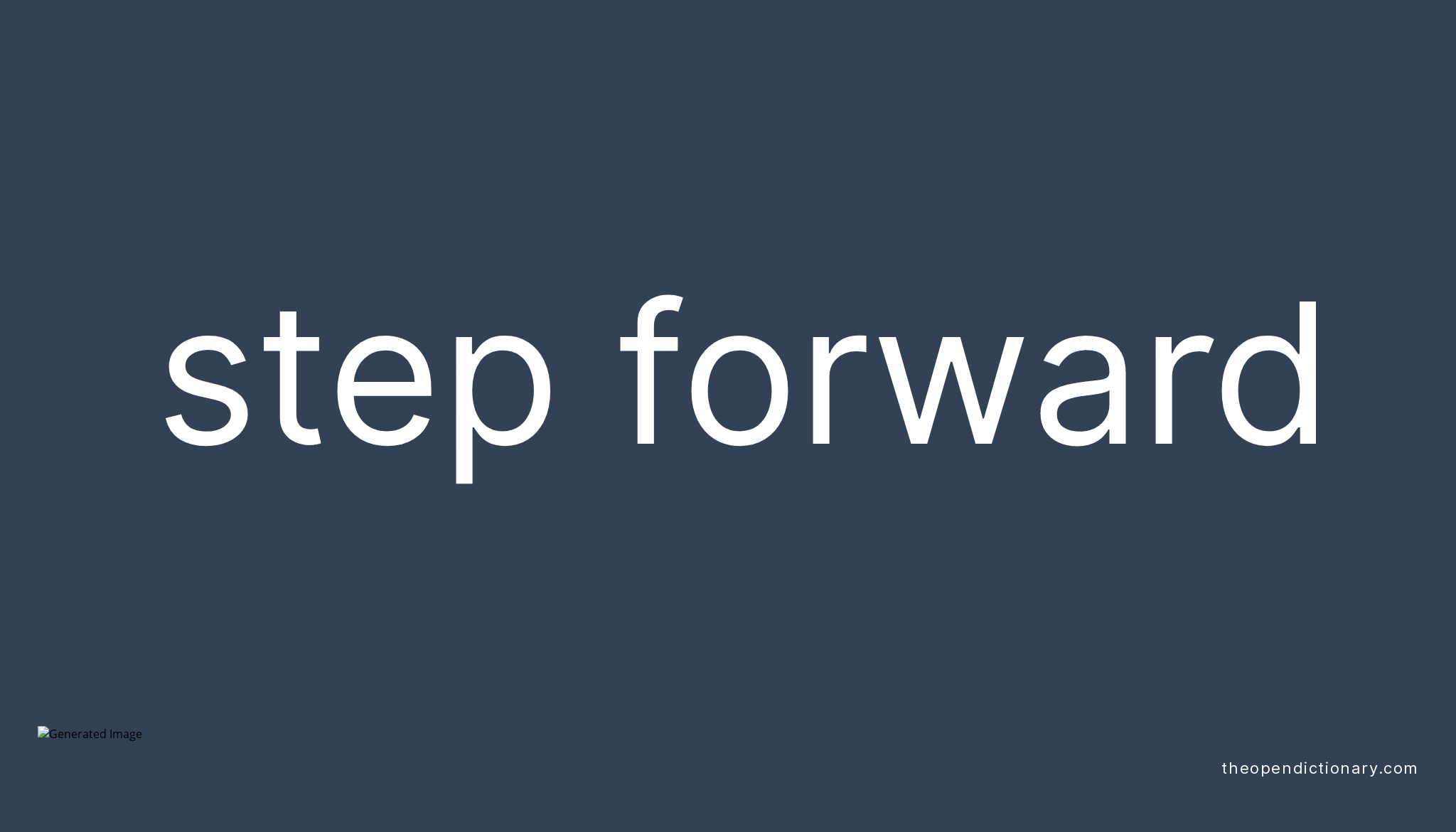 step-forward-phrasal-verb-step-forward-definition-meaning-and-example